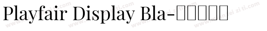 Playfair Display Bla字体转换